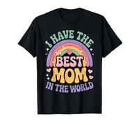 I Have Best Mom in The World Arc-en-Ciel Pastel Fête des T-Shirt