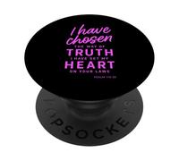 I Have Chosen The Way of Truth Psaume 119:30 Écriture Foi PopSockets PopGrip Adhésif