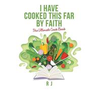 I Have Cooked This Far By Faith