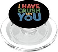 I Have Crush on You Romantic Flirty Puns |- PopSockets PopGrip pour MagSafe