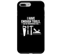 I Have Enough Outils électriques Travail du Bois Artisanat du Bois Coque pour iPhone 7 Plus/8 Plus