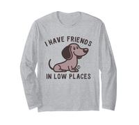 I Have Friends Low Places Manche Longue