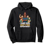 I Have Kids What's Your Superpower Anime Style Sweat à Capuche