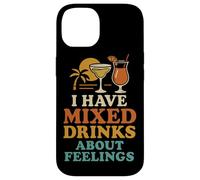 I Have Mixed Drinks About Feelings Funny Citation Vacation Coque pour iPhone 14