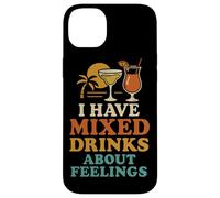 I Have Mixed Drinks About Feelings Funny Citation Vacation Coque pour iPhone 14 Plus