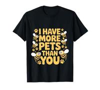 I Have More Pets Than You Beekeeper Honey Jokes - T-Shirt