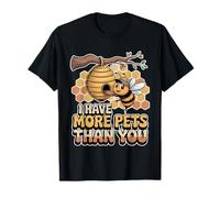 I Have More Pets Than You Blagues au Miel Apiculteur - T-Shirt
