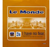 I Have no Fear (Frankie Knuckles Mixes) [Import]