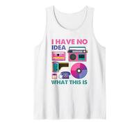I Have No Idea What This Is Men Women Kid 70s 80s 90s Outfit Débardeur