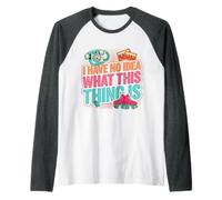 I Have No Idea What This Thing is Nostalgie Rétro Manche Raglan