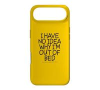 I Have No Idea Why I'm Out of Bed Coque pour iPhone Air