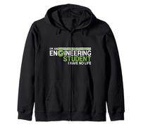 I Have No Life Engineering Student Funny Future Engineer Sweat à Capuche