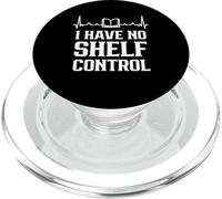 I Have No Shelf Control Bibliothèque Bibliothécaire Livres PopSockets PopGrip pour MagSafe