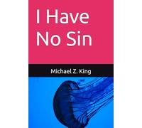 I Have No Sin