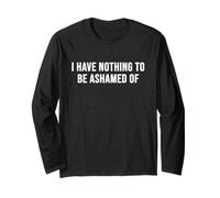 I Have Nothing to Be Honamed of Manche Longue