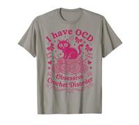 I Have OCD Obsessive Crochet Trouble Crochet Amoureux Tricot T-Shirt