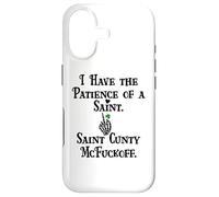 I Have Patience of a Saint Cunty McFuckoff Funny St Patricks Coque pour iPhone 17