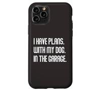 I Have Plans with My Dog in The Garage Dad Joke Handyman Coque pour iPhone 11 Pro