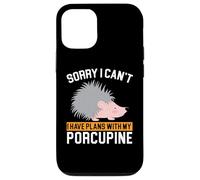 I Have Plans with My Porc-épic Rongeur Barbarie Animal Coque pour iPhone 12/12 Pro