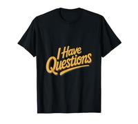 I Have Questions Esprit Curieux Reunion Scolaire T-Shirt