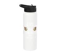 I Have Reason To Believe The Squirrels Are Mocking Me Stainless Steel Insulated Water Bottle