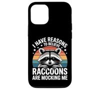 I Have Reasons to Believe Raccoons are Mocking Me - Coque pour iPhone 12/12 Pro