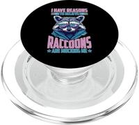 I Have Reasons to Believe Raccoons are Mocking Me PopSockets PopGrip pour MagSafe