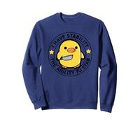 I Have Stability Ability to Stab Sweatshirt