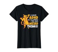 I Have TDAH I'm Allowed to Do Weird Things Neurodiversity T-Shirt Graphique avec Valeur