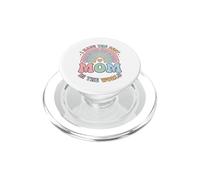 « I Have The Best Mom in The World Mother's Day for Kids Girl » PopSockets PopGrip pour MagSafe