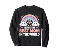 I Have The Best Mom In The World Rainbow pour enfants filles Sweatshirt