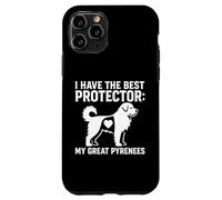 I Have The Best Protector Grande Race de Chien des Pyrénées Coque pour iPhone 11 Pro