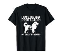 I Have The Best Protector Grande Race de Chien des Pyrénées T-Shirt