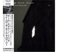 I Have The Room Above Her [Import]
