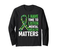 I Have Time To Listen Mental Health Awareness Matters Manche Longue