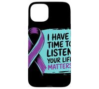 I Have Time to Listen Your Life Matters Ruban Violet Coque pour iPhone 15 Plus