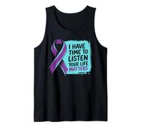 I Have Time to Listen Your Life Matters Ruban Violet Débardeur