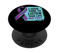 I Have Time to Listen Your Life Matters Ruban Violet PopSockets PopGrip Adhésif
