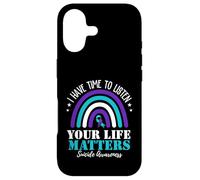 I Have Time to Listen Your Life Matters Suicide Prevention Coque pour iPhone 17