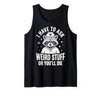 I Have to Ask Weird Stuff Or You'll Die Mème Grenouille Débardeur