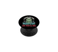 I Have to Ask Weird Stuff Or You'll Die Mème Grenouille PopSockets PopGrip Adhésif