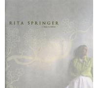 I Have To Believe by Rita Springer (2010-07-27)