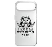 I Have to Say Weird Stuff Or I'll Die Frog Drinking Coffee Coque pour iPhone Air