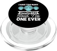 I Have Too Many Ammonites Said No One Ever PopSockets PopGrip pour MagSafe