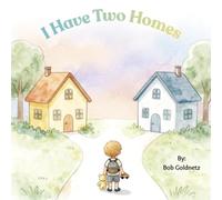 I Have Two Homes