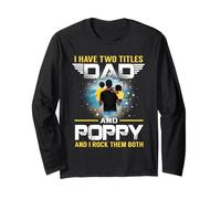 I Have Two Titles Dad and Poppy Funny for Father Manche Longue