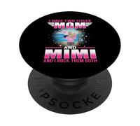 I Have Two Titles Mom and Mimi for Mothers Day PopSockets PopGrip Adhésif