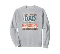I Have Two Titres : Dad and Grandpa and I Rock Them Both Sweatshirt, Unisexe pour Adultes, Gris Chiné, M