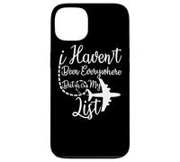 I Haven't Been Everywhere But It's on My List Avion Mode Coque pour iPhone 13