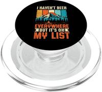 I Haven't Been Everywhere But It's on My List Randonnée Voyage PopSockets PopGrip pour MagSafe